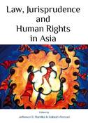 Law, Jurisprudence and Human Rights in Asia(2011)